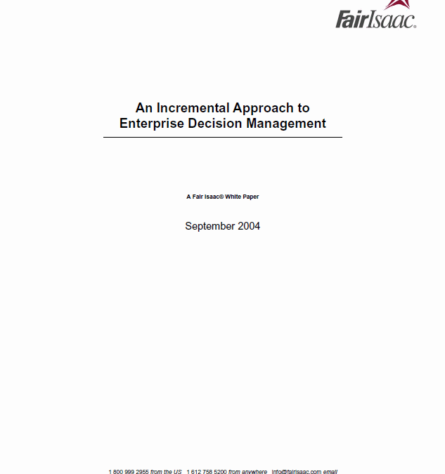 An Incremental Approach to Enterprise Decision Management