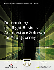 Demonstrating the Value of Business Architecture before Determining a Business Architecture Tool