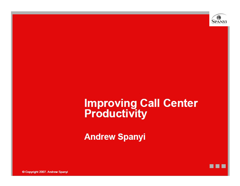 BPM: Improving Productivity for Call Centers