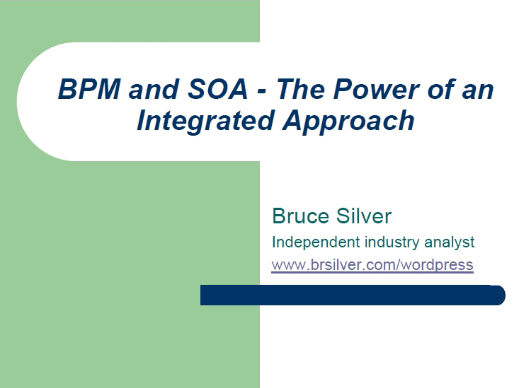 BPM and SOA – The Power of an Integrated Approach