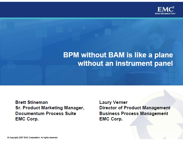 BPM without BAM is like a plane without an instrument panel