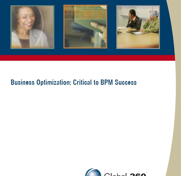 Business Optimization: Critical to BPM Success