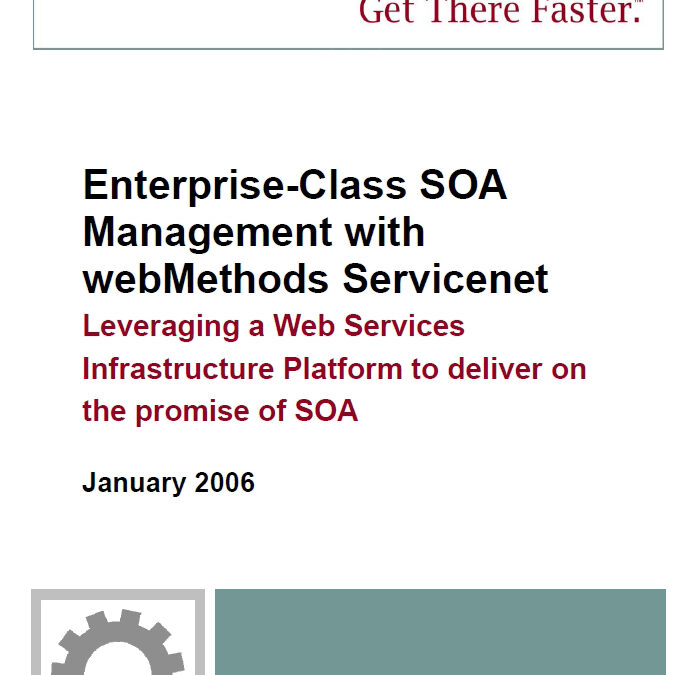 Enterprise-Class SOA Management with webMethods Servicenet