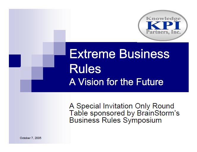 Extreme Business Rules: A Vision of the Future