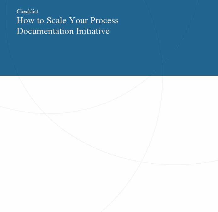 How to Scale Your Process Documentation Initiative