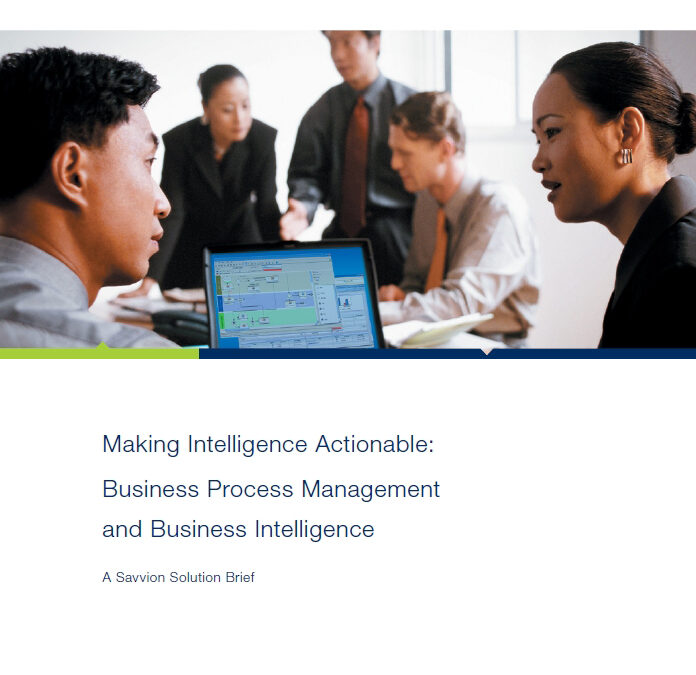 Making Intelligence Actionable: Business Process Management and Business Intelligence