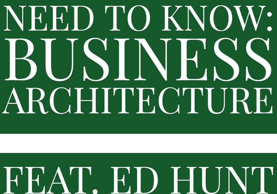 What is Business Architecture?