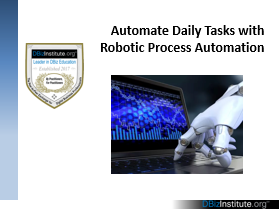 Automating Daily Tasks With Robotic Process Automation (RPA)