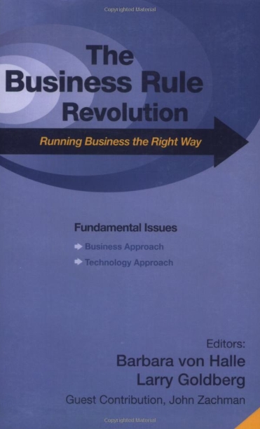 The Business Rule Revolution