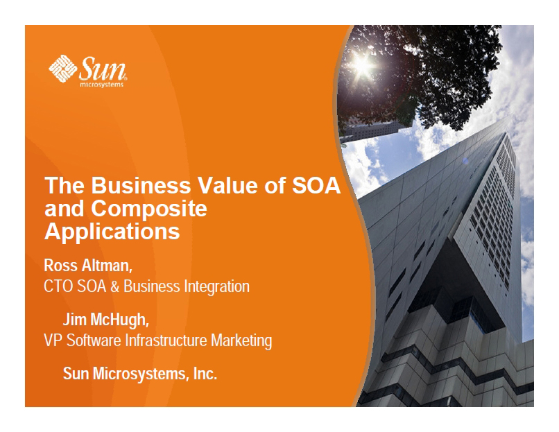 The Business Value of SOA and Composite Applications