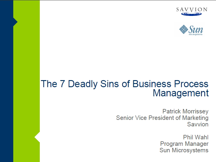 The Seven Deadly Sins of Process Management – A How-To Guide for Success