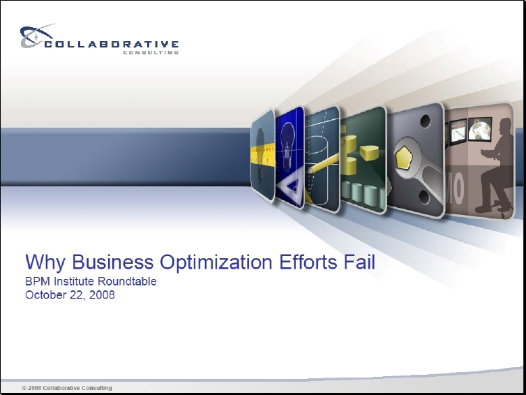 Why Business Optimization Efforts Fail