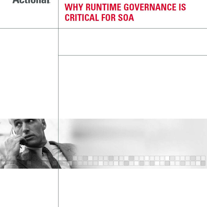 Why Runtime Governance is Critical for SOA