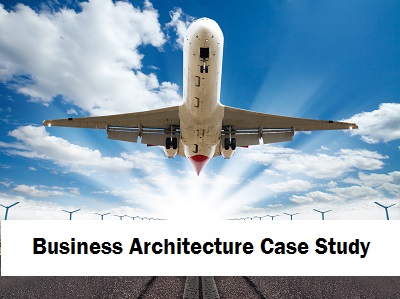 Case Study: Business Architecture at United Airlines